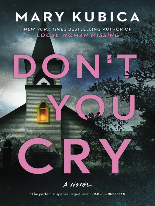 Title details for Don't You Cry by Mary Kubica - Wait list